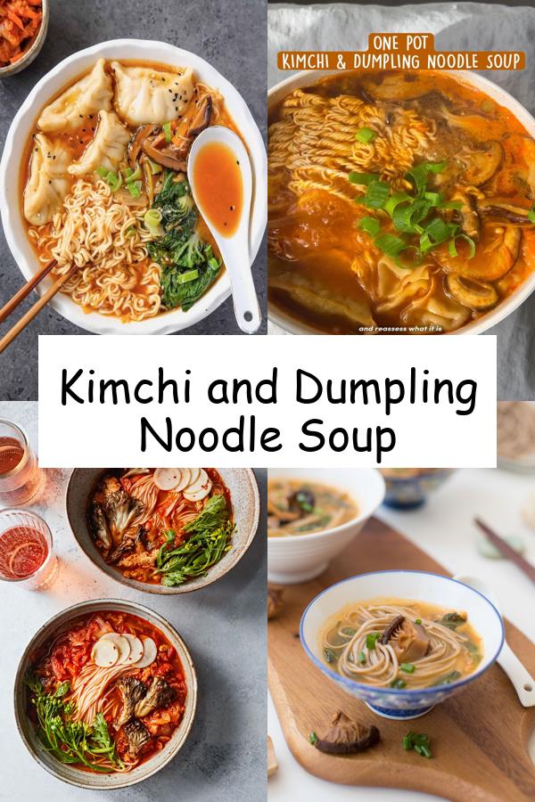 Kimchi and Dumpling Noodle Soup