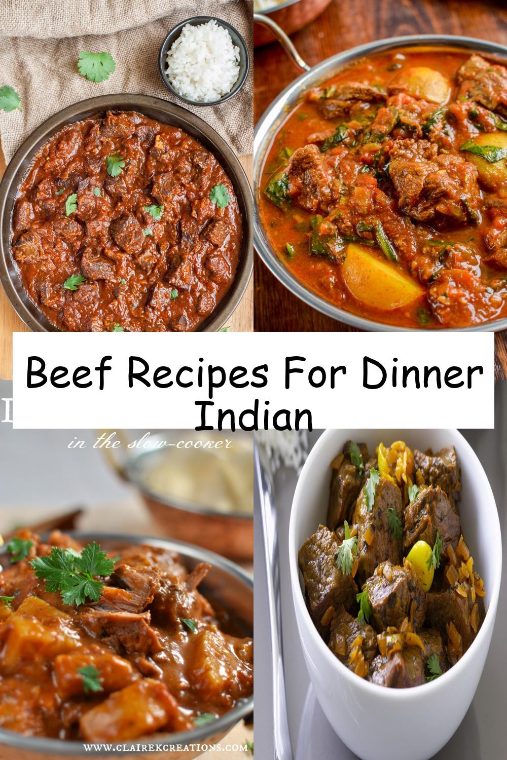 Beef Recipes For Dinner Indian