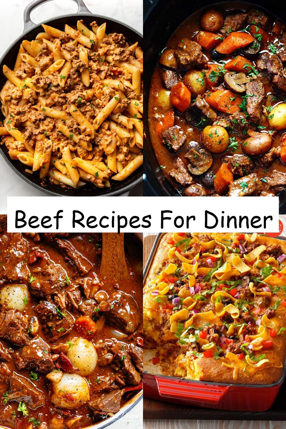 Beef Recipes For Dinner