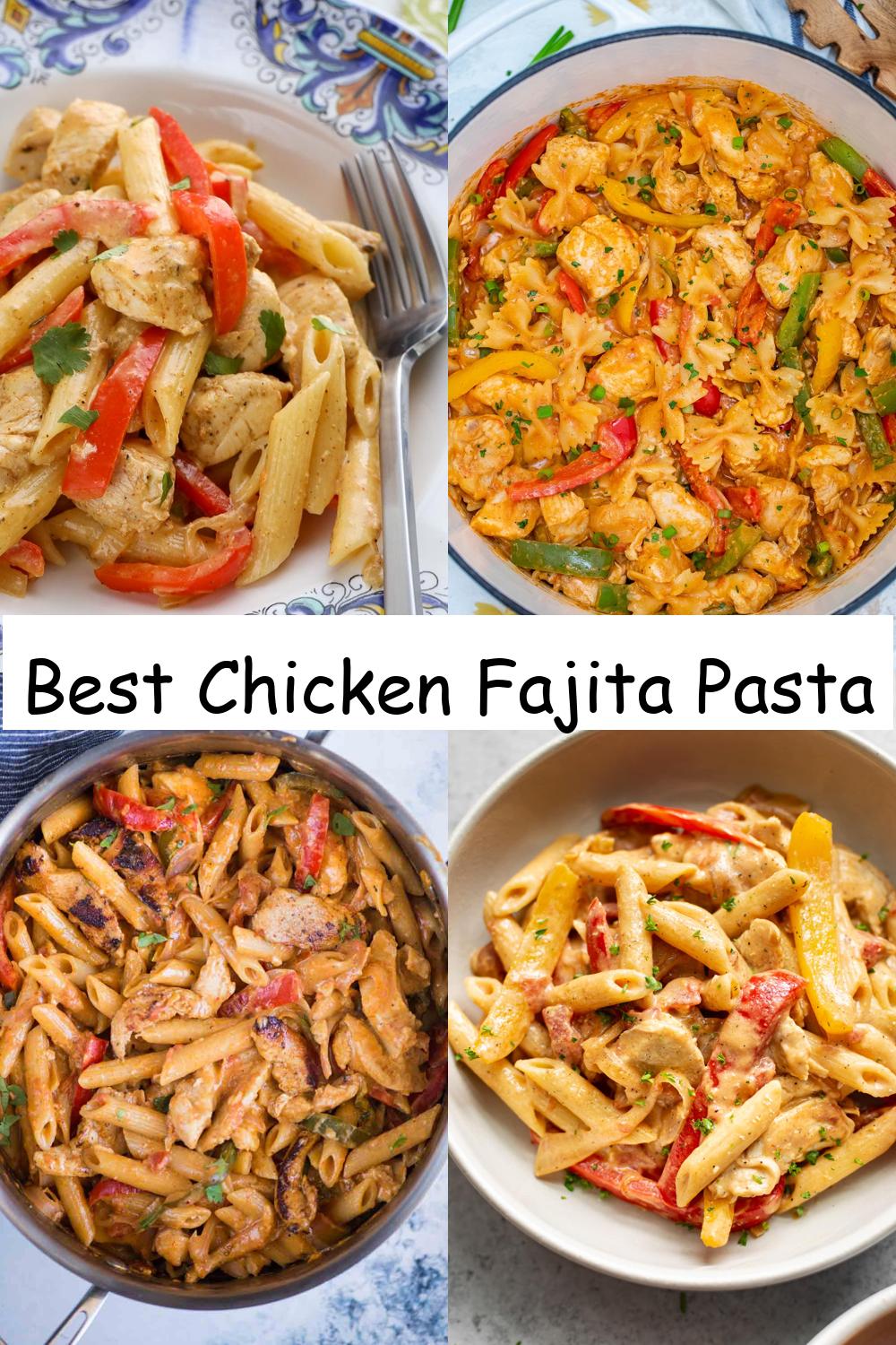 Best Chicken Fajita Pasta