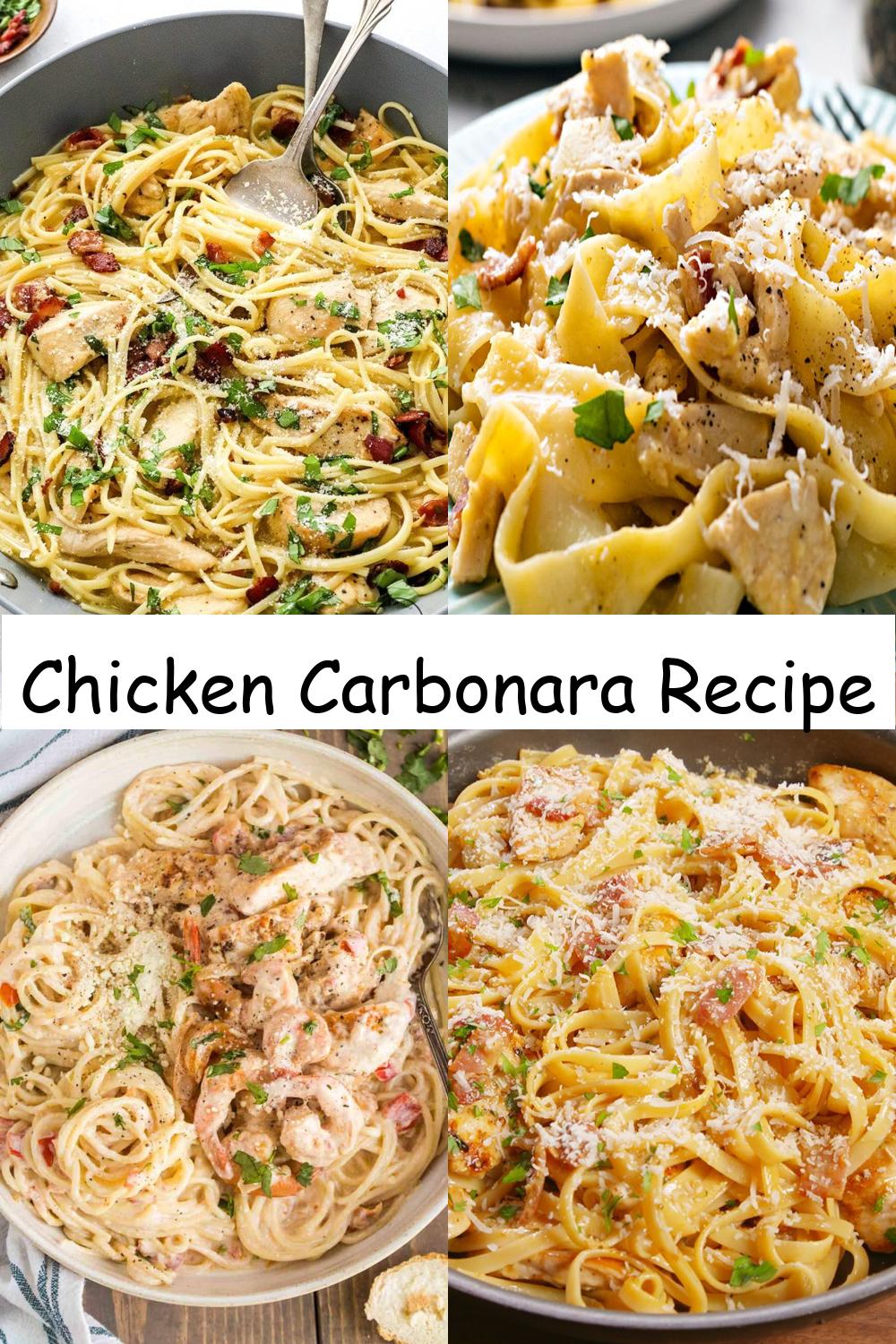 Chicken Carbonara Recipe