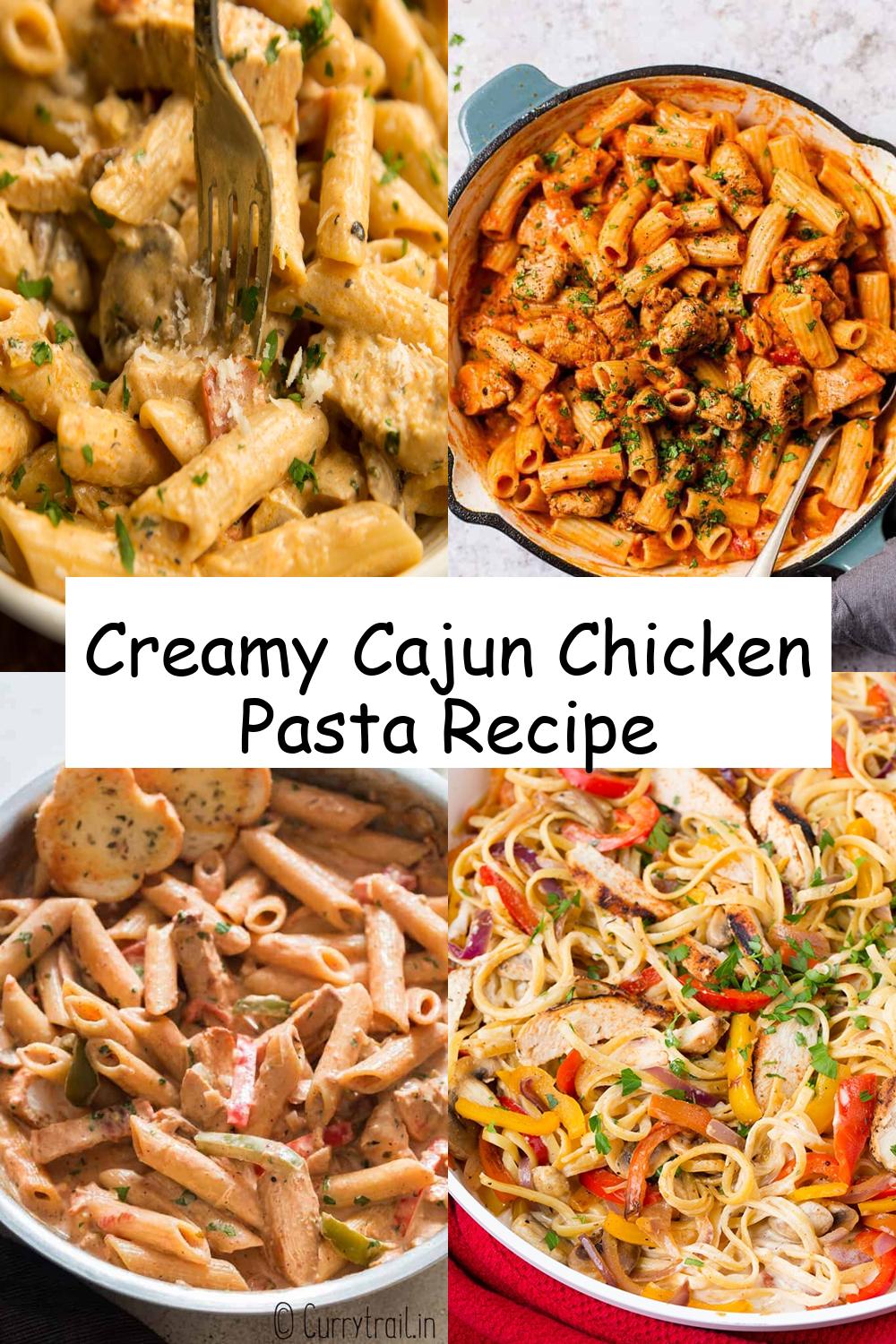 Creamy Cajun Chicken Pasta Recipe