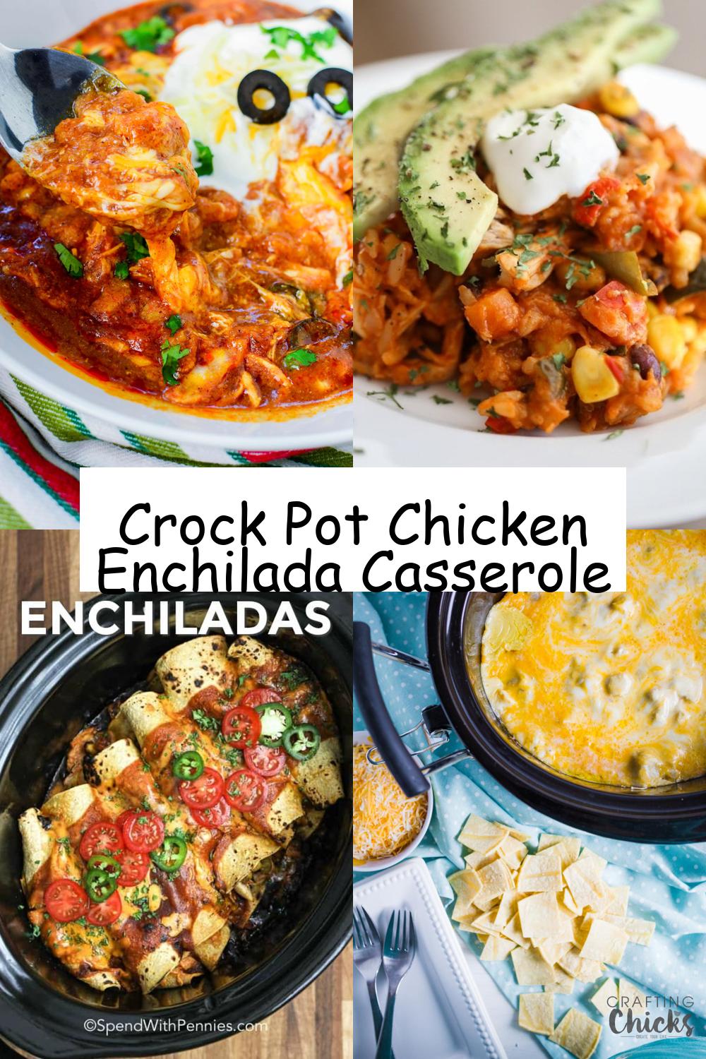 Crock Pot Chicken Enchilada Casserole