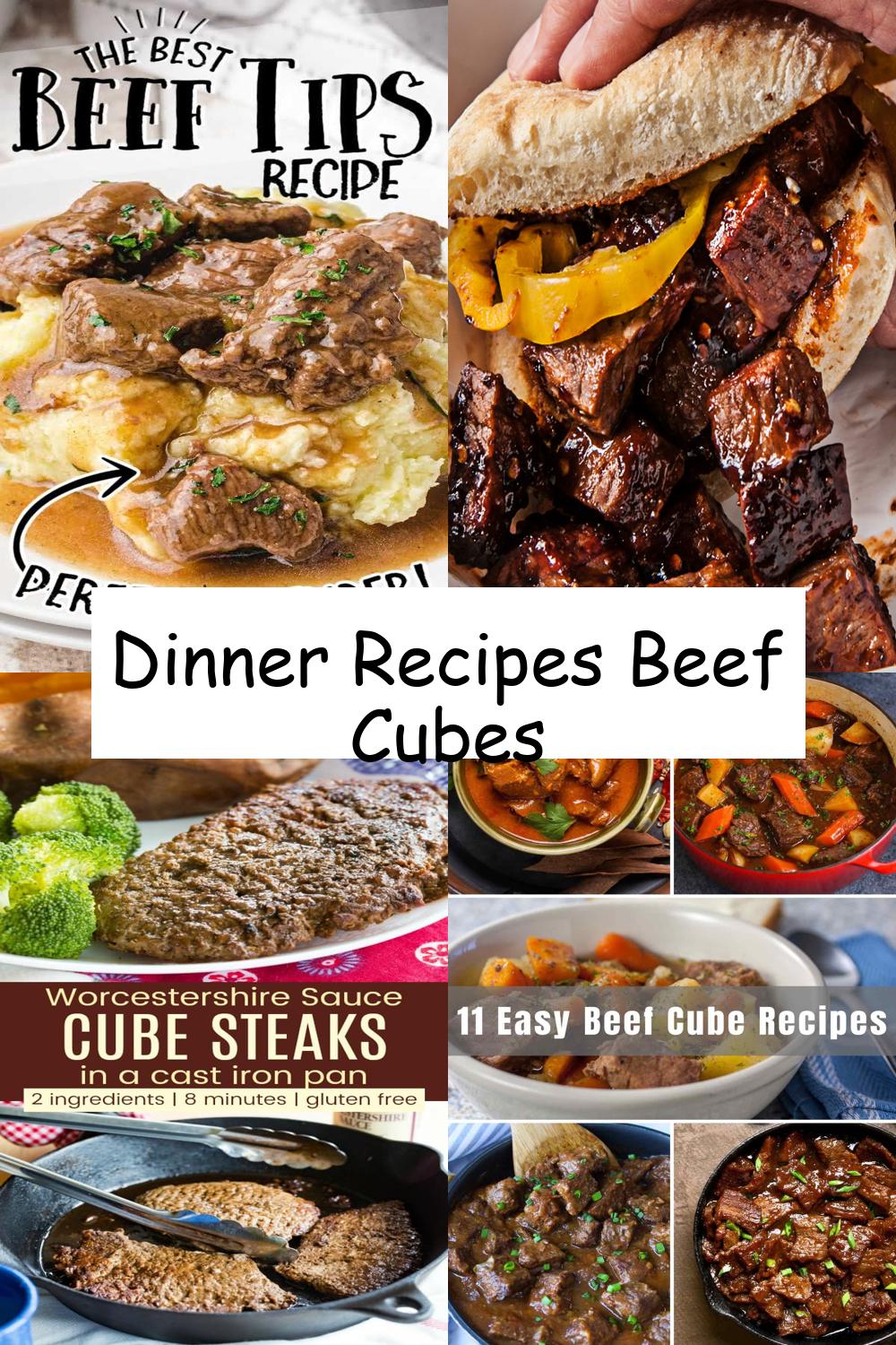 Dinner Recipes Beef Cubes