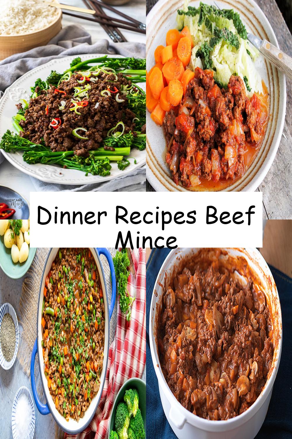 Dinner Recipes Beef Mince