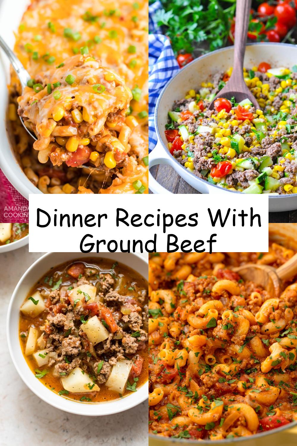 Dinner Recipes With Ground Beef