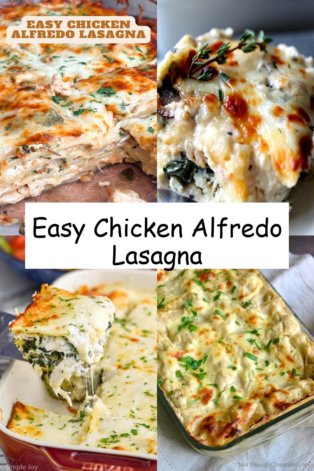 Easy Chicken Alfredo Lasagna