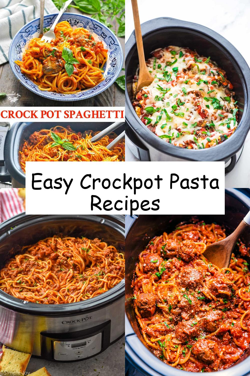 Easy Crockpot Pasta Recipes