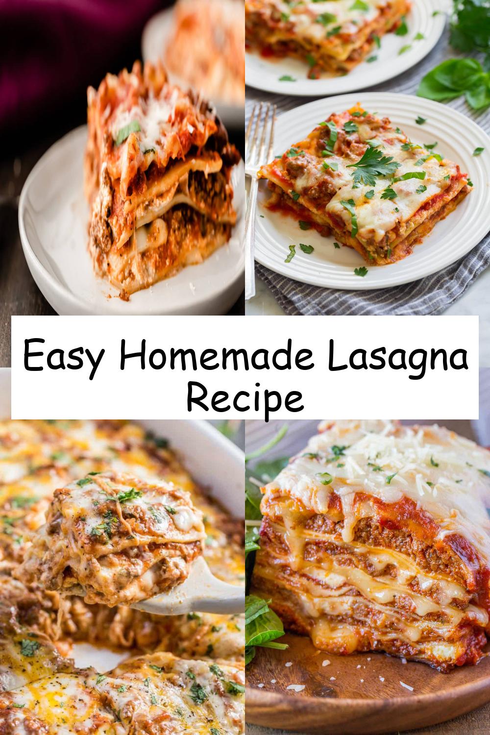 Easy Homemade Lasagna Recipe