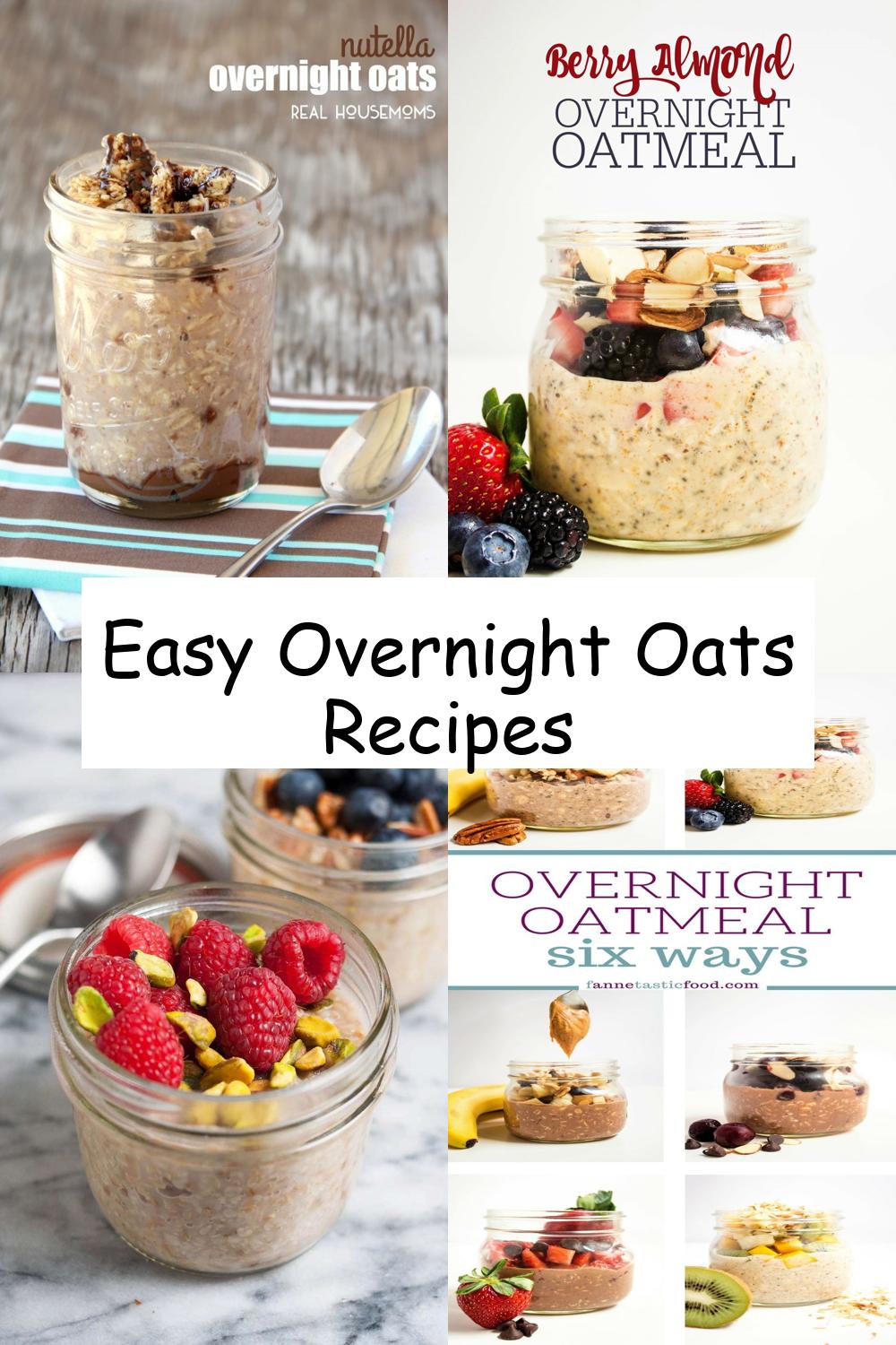 Easy Overnight Oats Recipes