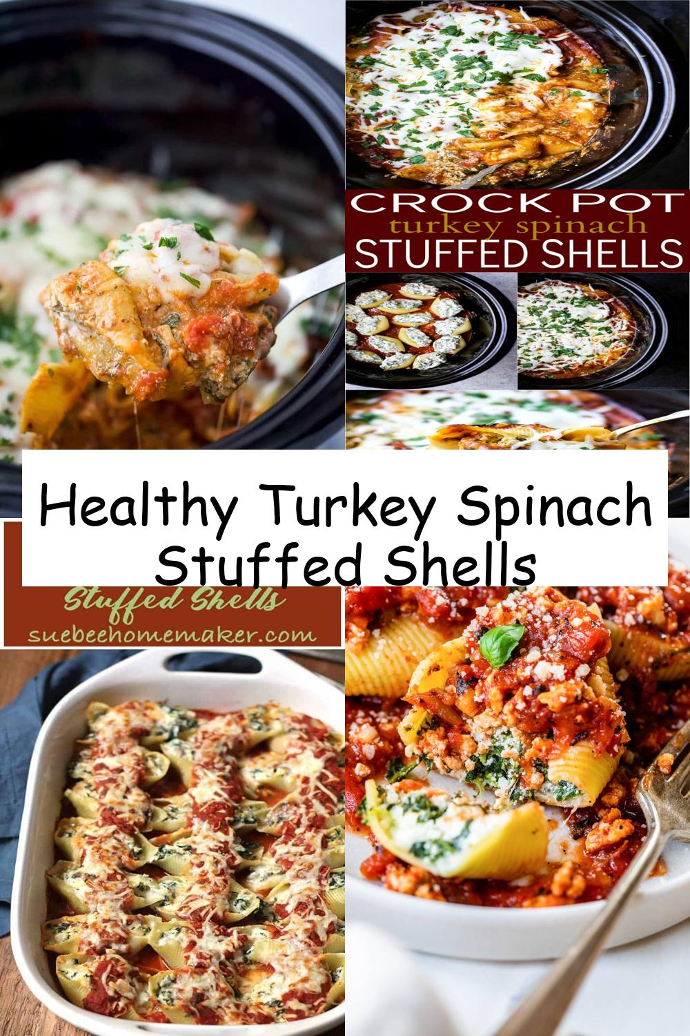 Healthy Turkey Spinach Stuffed Shells