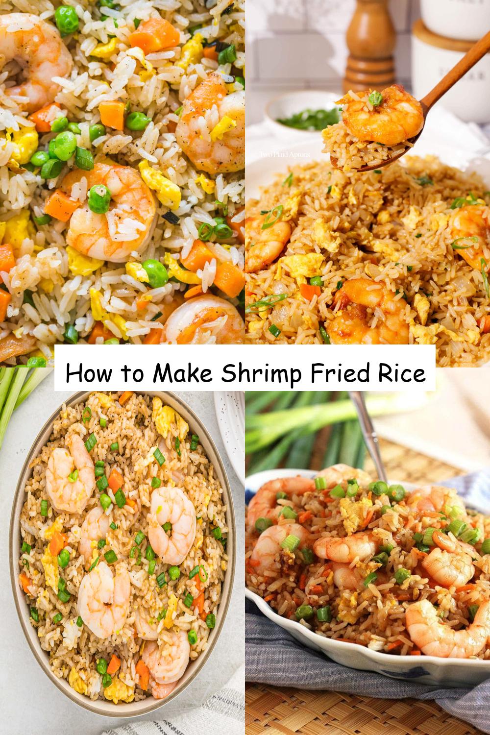 How to Make Shrimp Fried Rice