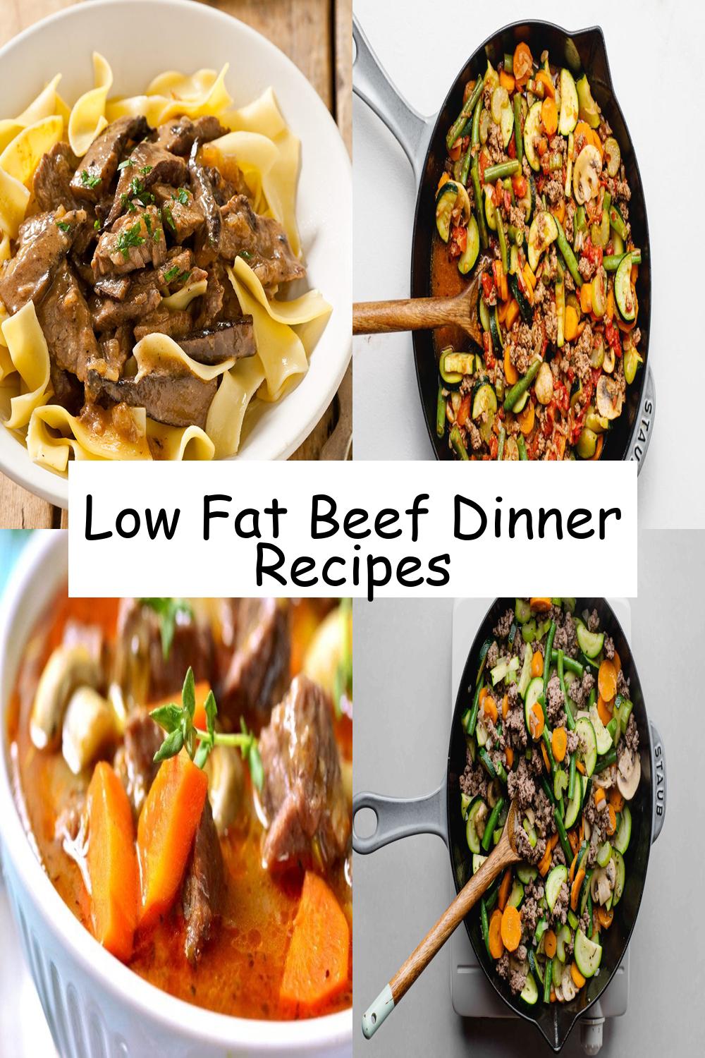 Low Fat Beef Dinner Recipes