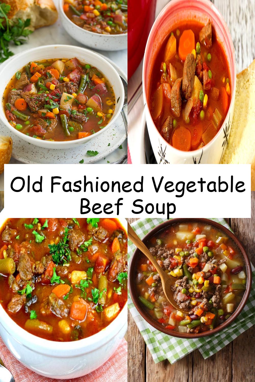 Old Fashioned Vegetable Beef Soup