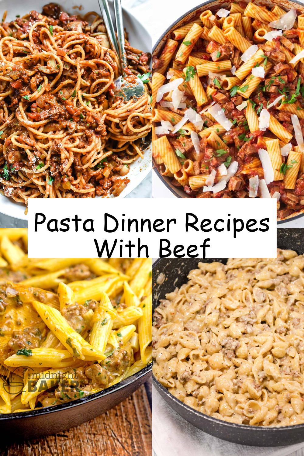 Pasta Dinner Recipes With Beef