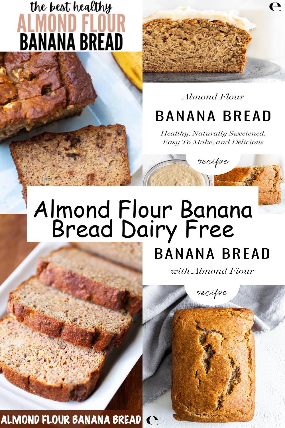 Almond Flour Banana Bread Dairy Free