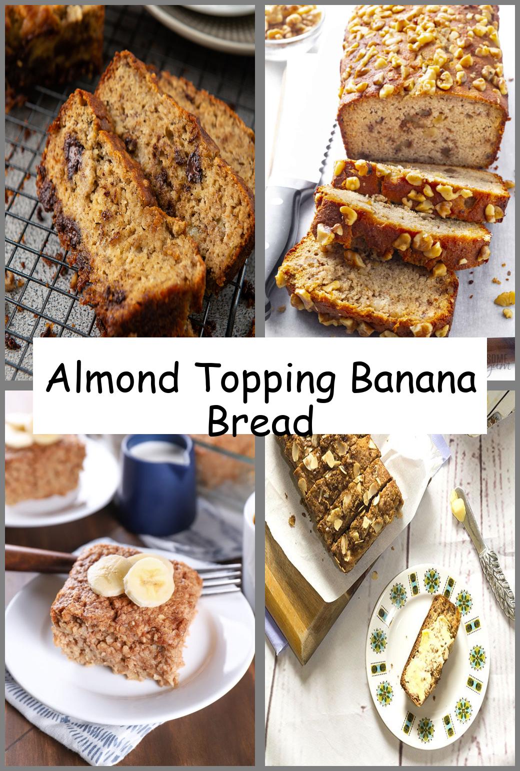 Almond Topping Banana Bread