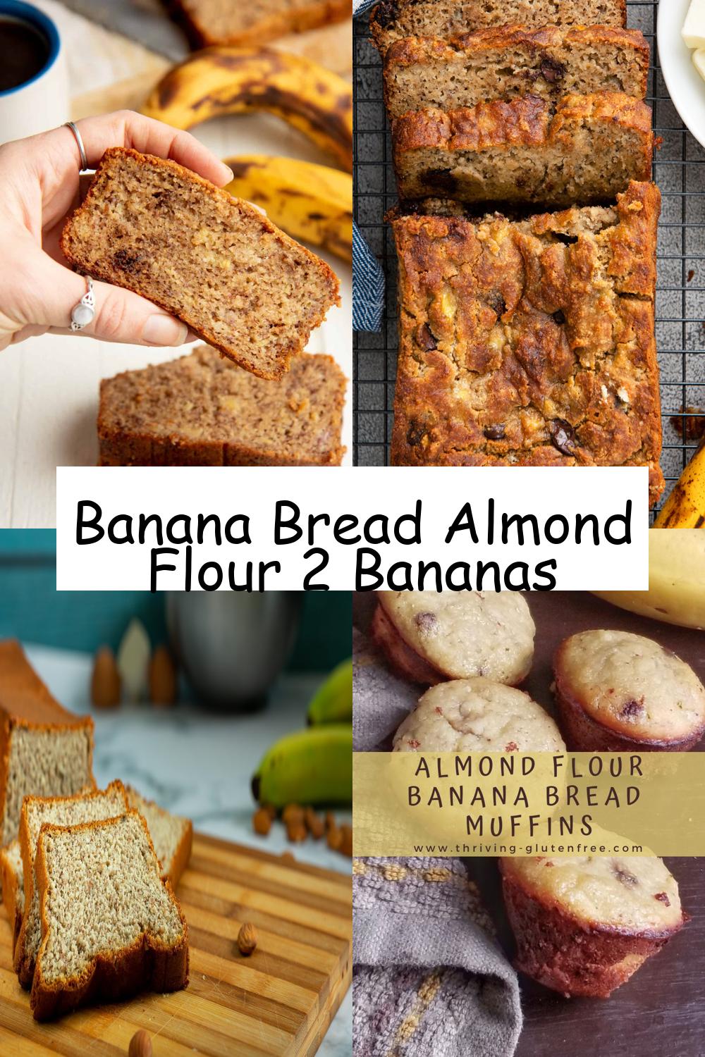 Banana Bread Almond Flour 2 Bananas