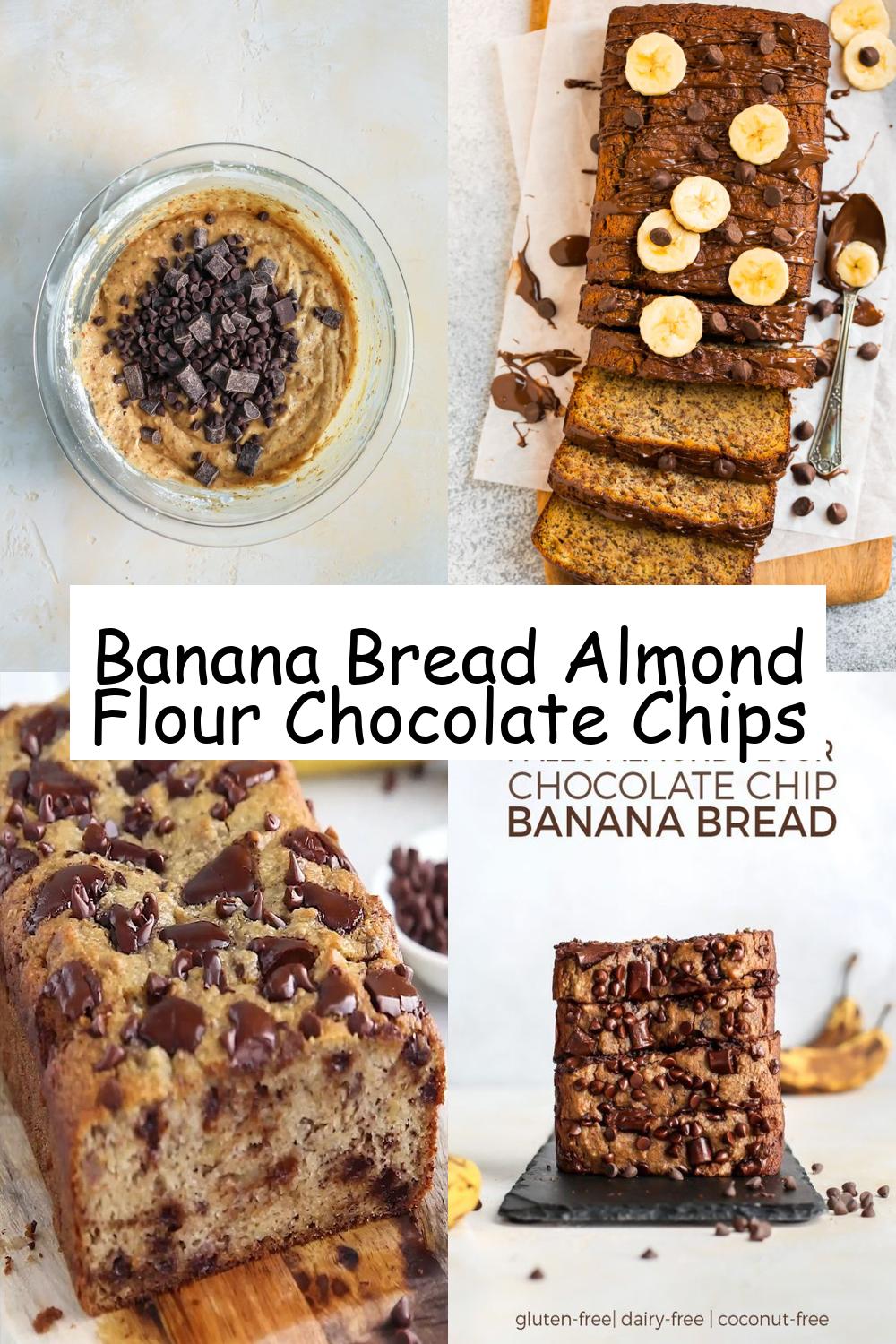 Banana Bread Almond Flour Chocolate Chips