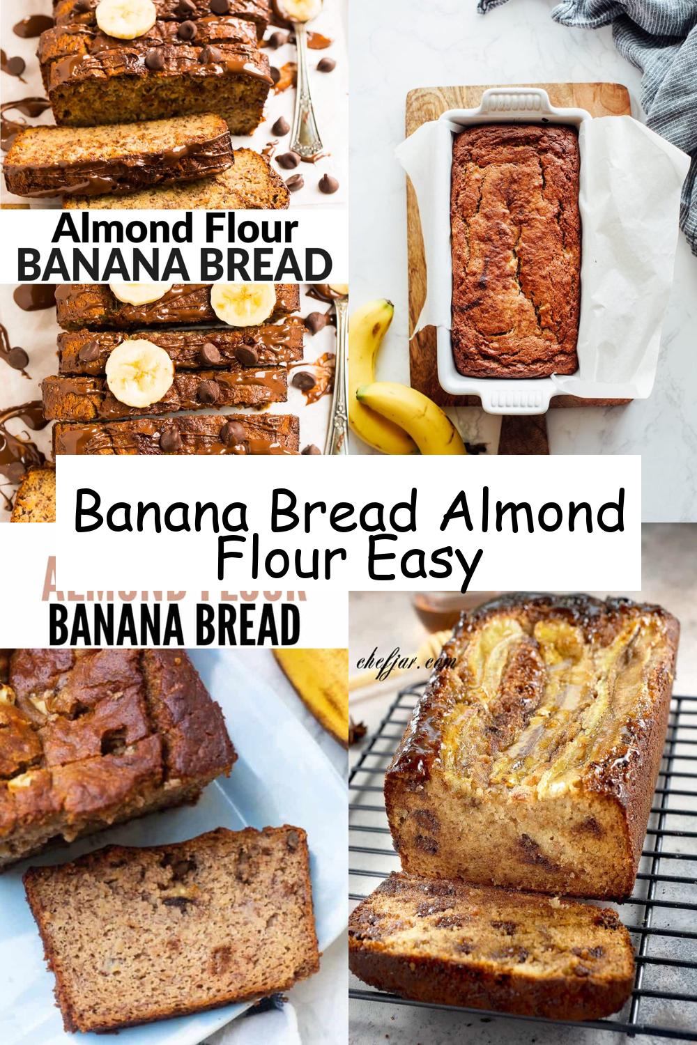 Banana Bread Almond Flour Easy