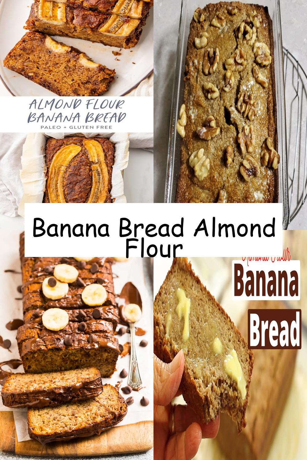 Banana Bread Almond Flour