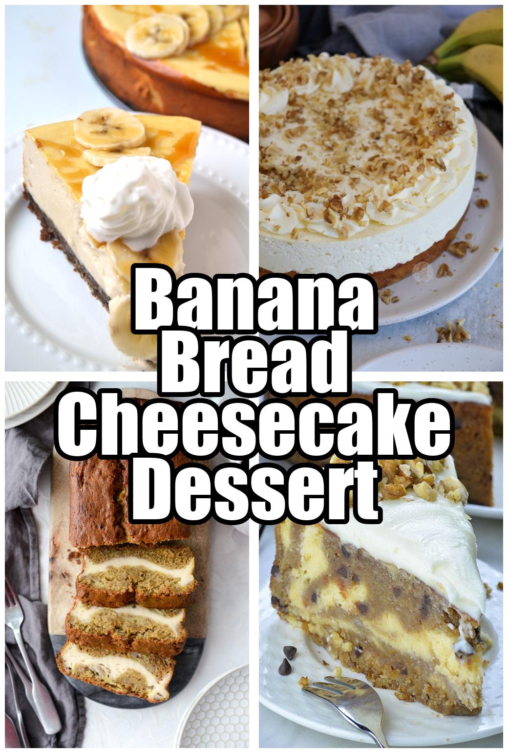 Banana Bread Cheesecake Dessert