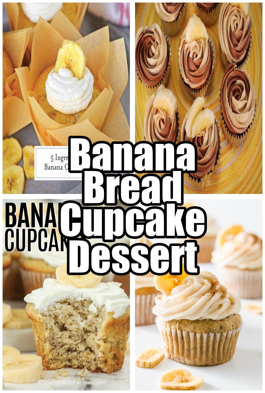 Banana Bread Cupcake Dessert