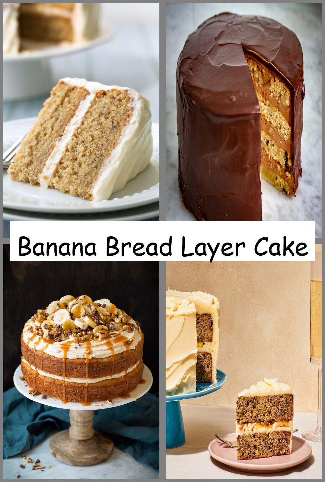 Banana Bread Layer Cake