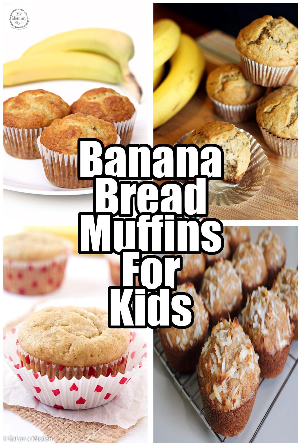 Banana Bread Muffins For Kids