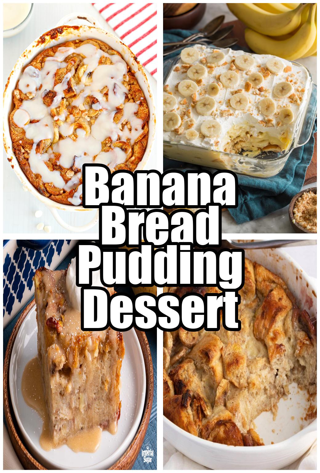 Banana Bread Pudding Dessert