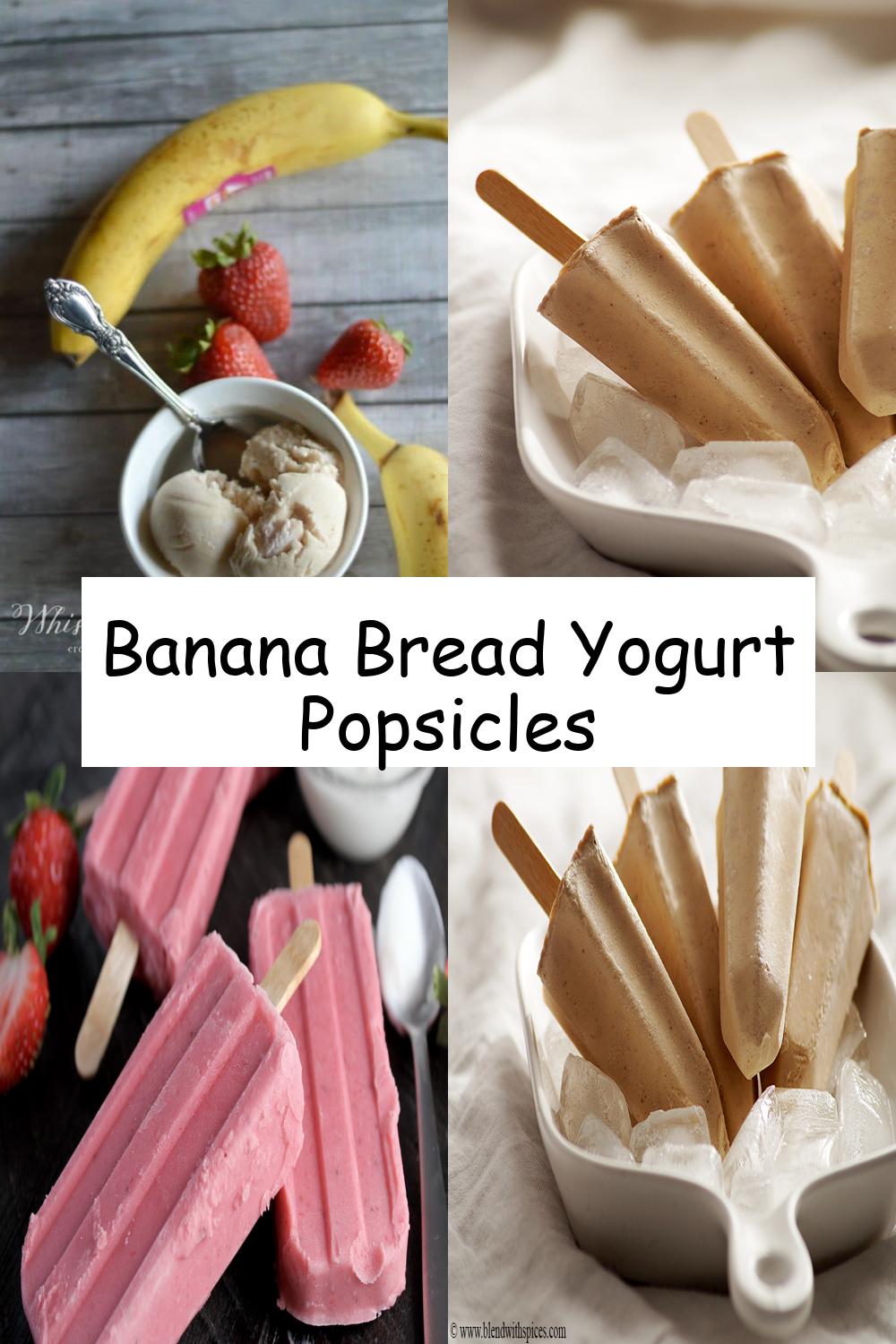 Banana Bread Yogurt Popsicles