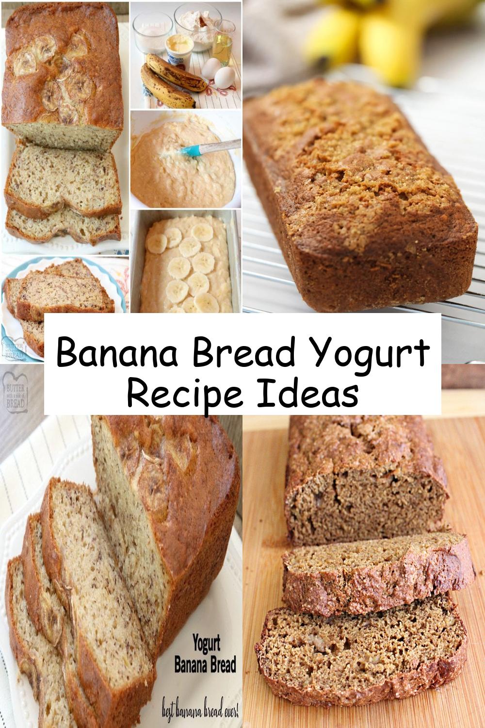 Banana Bread Yogurt Recipe Ideas