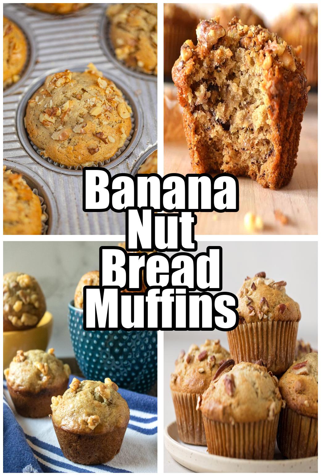 Banana Nut Bread Muffins