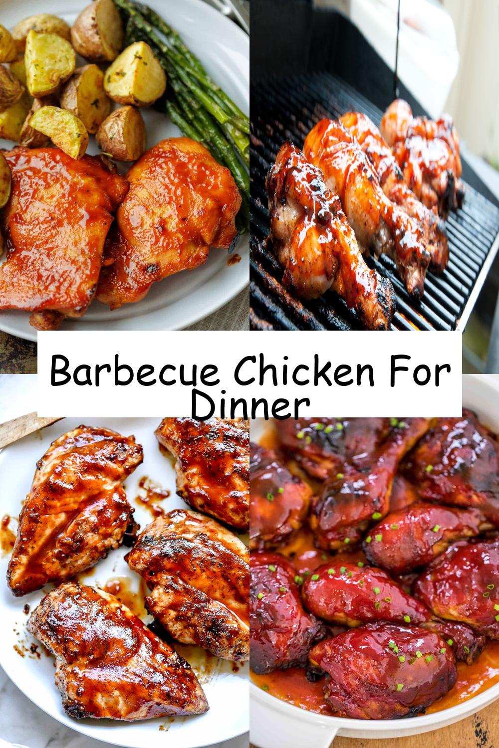 Barbecue Chicken For Dinner