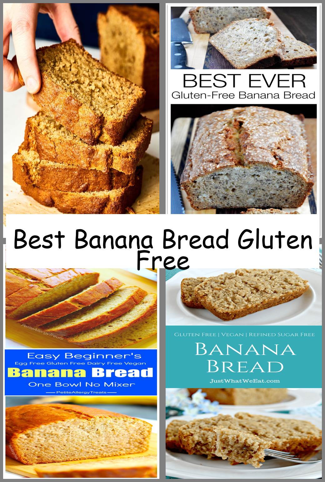 Best Banana Bread Gluten Free