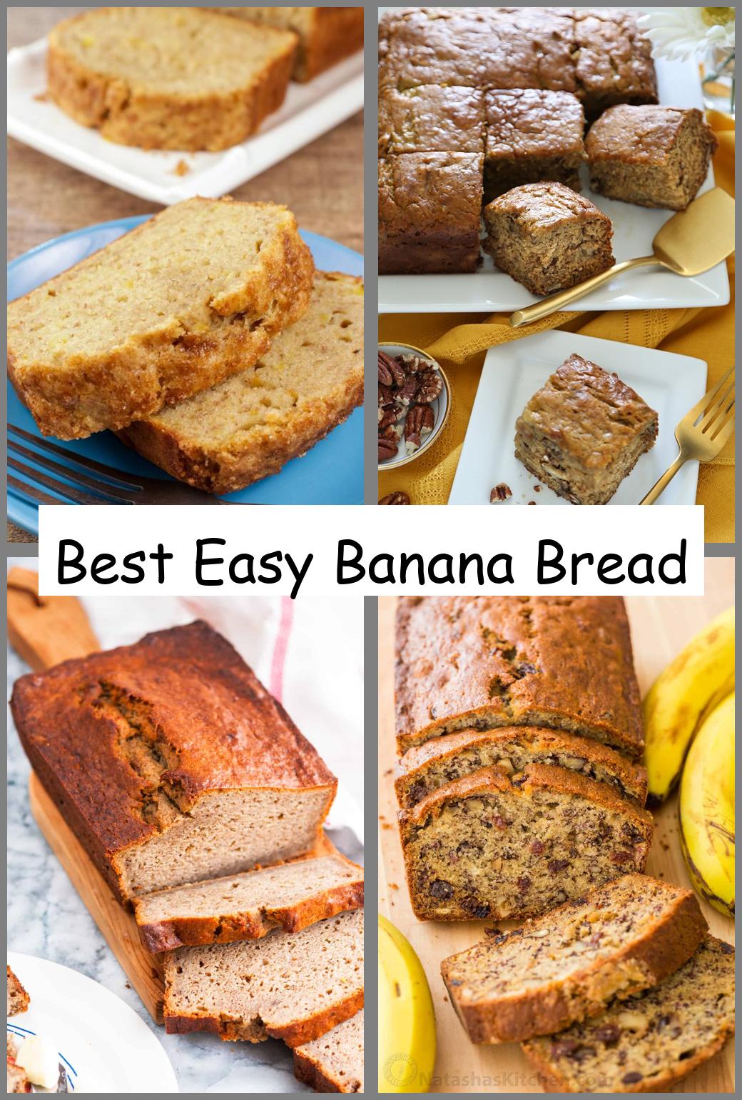 Best Easy Banana Bread