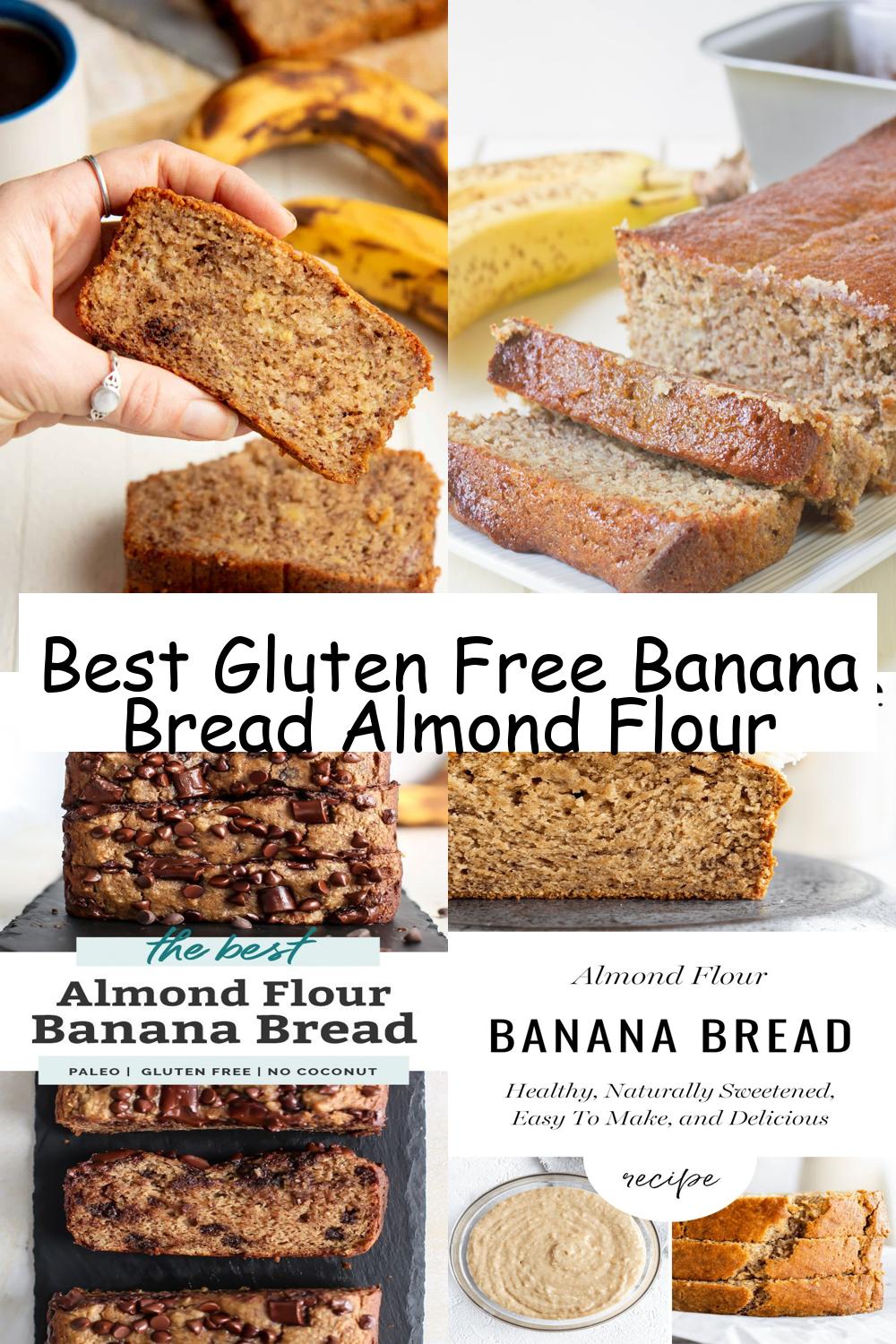 Best Gluten Free Banana Bread Almond Flour