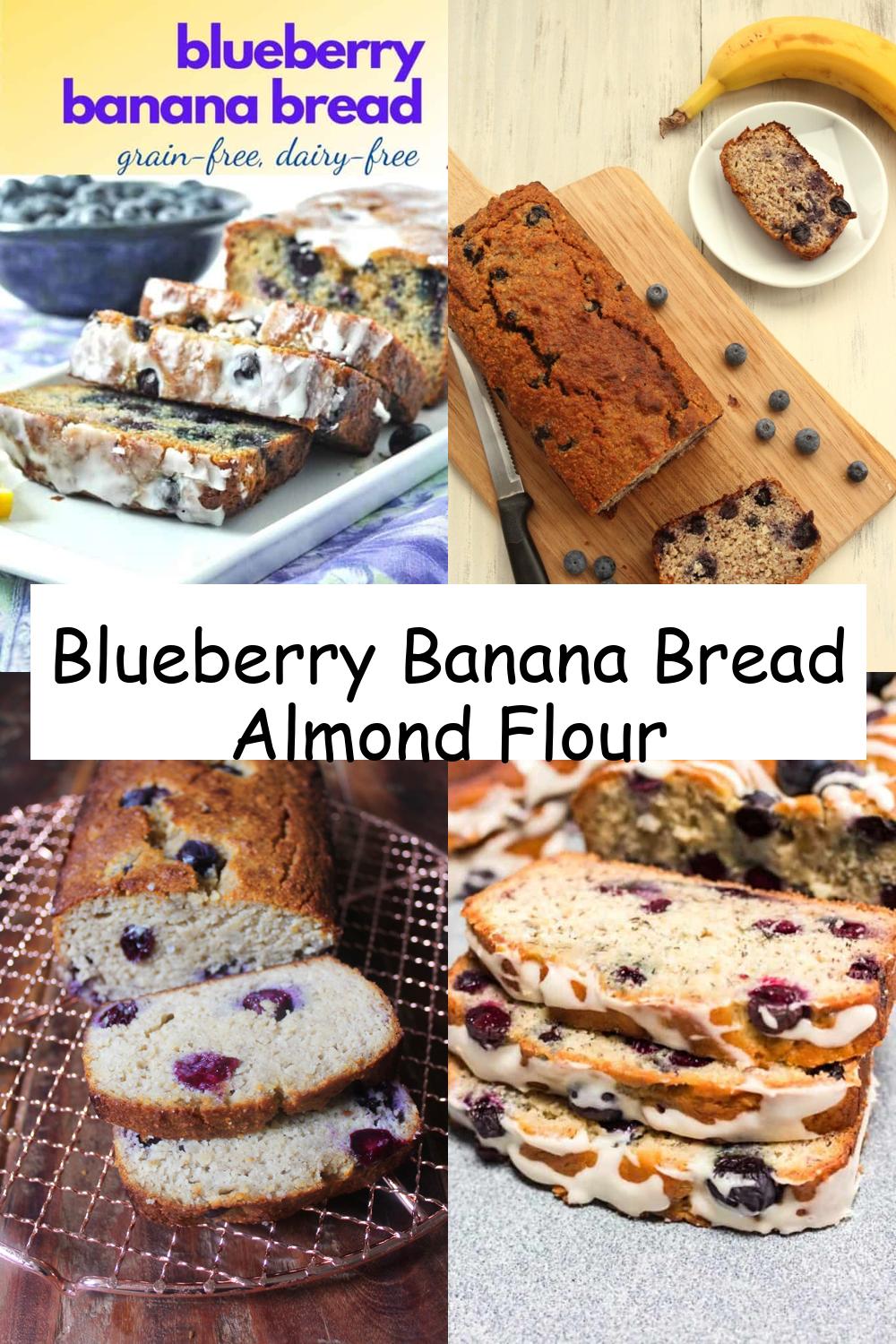 Blueberry Banana Bread Almond Flour