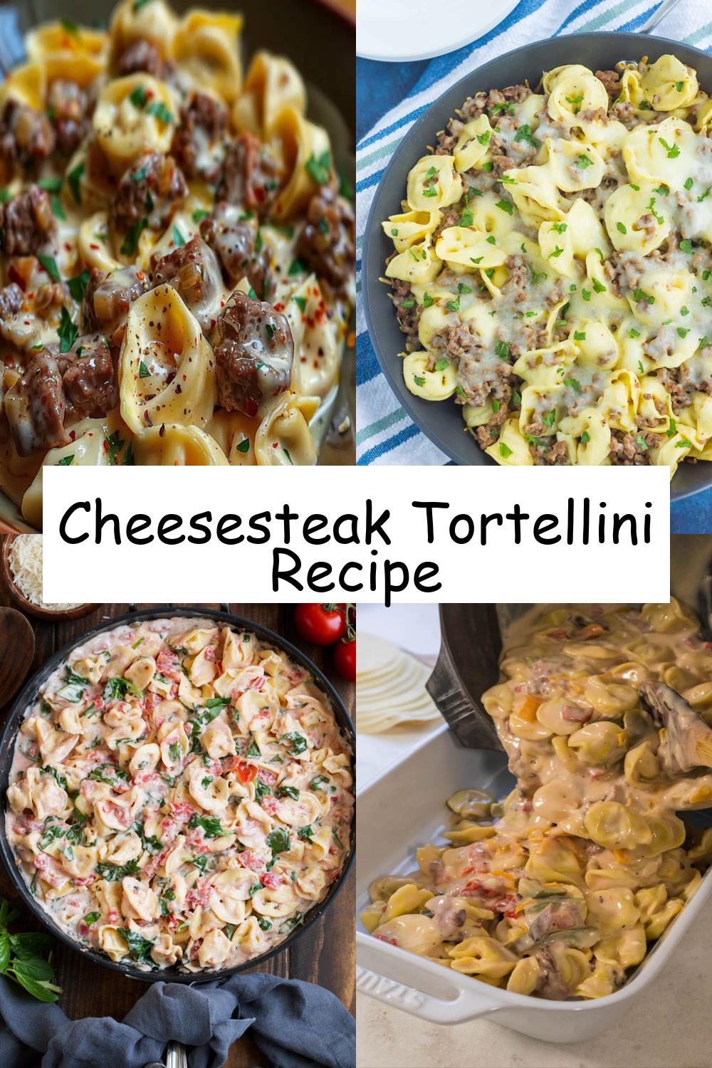 Cheesesteak Tortellini Recipe