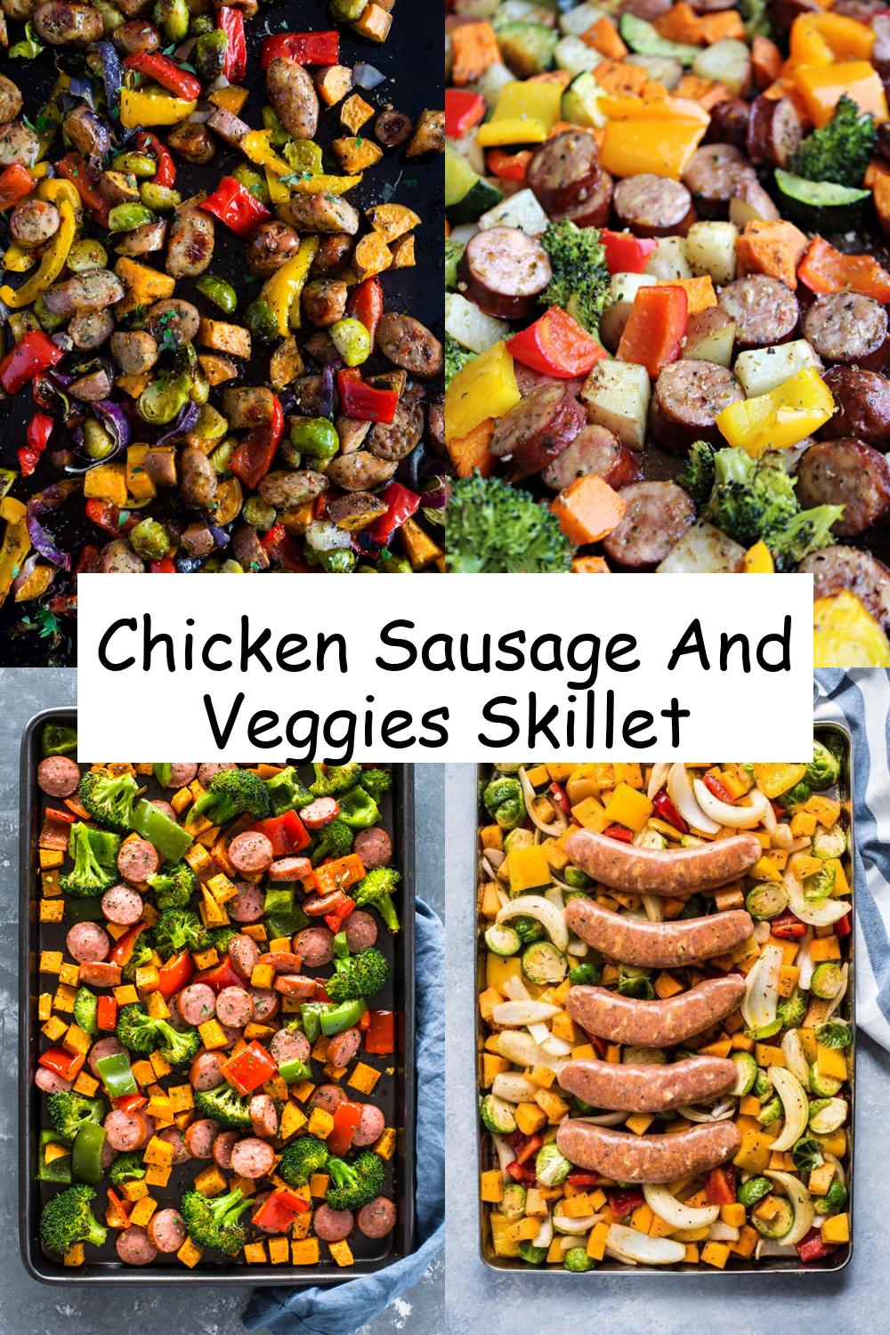 Chicken Sausage And Veggies Skillet