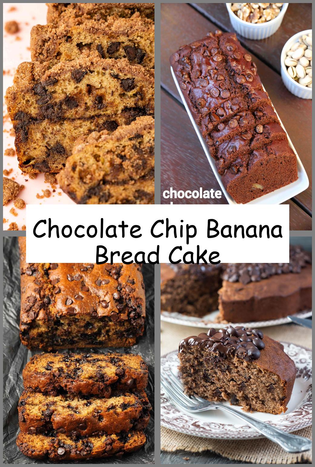 Chocolate Chip Banana Bread Cake