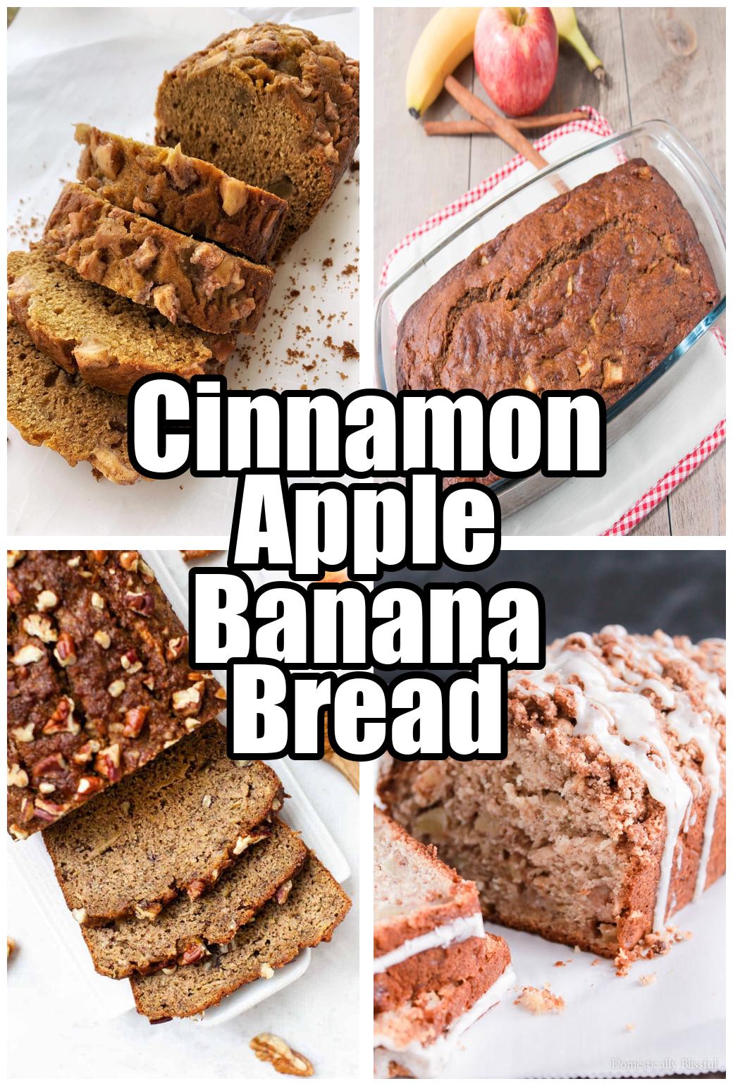 Cinnamon Apple Banana Bread