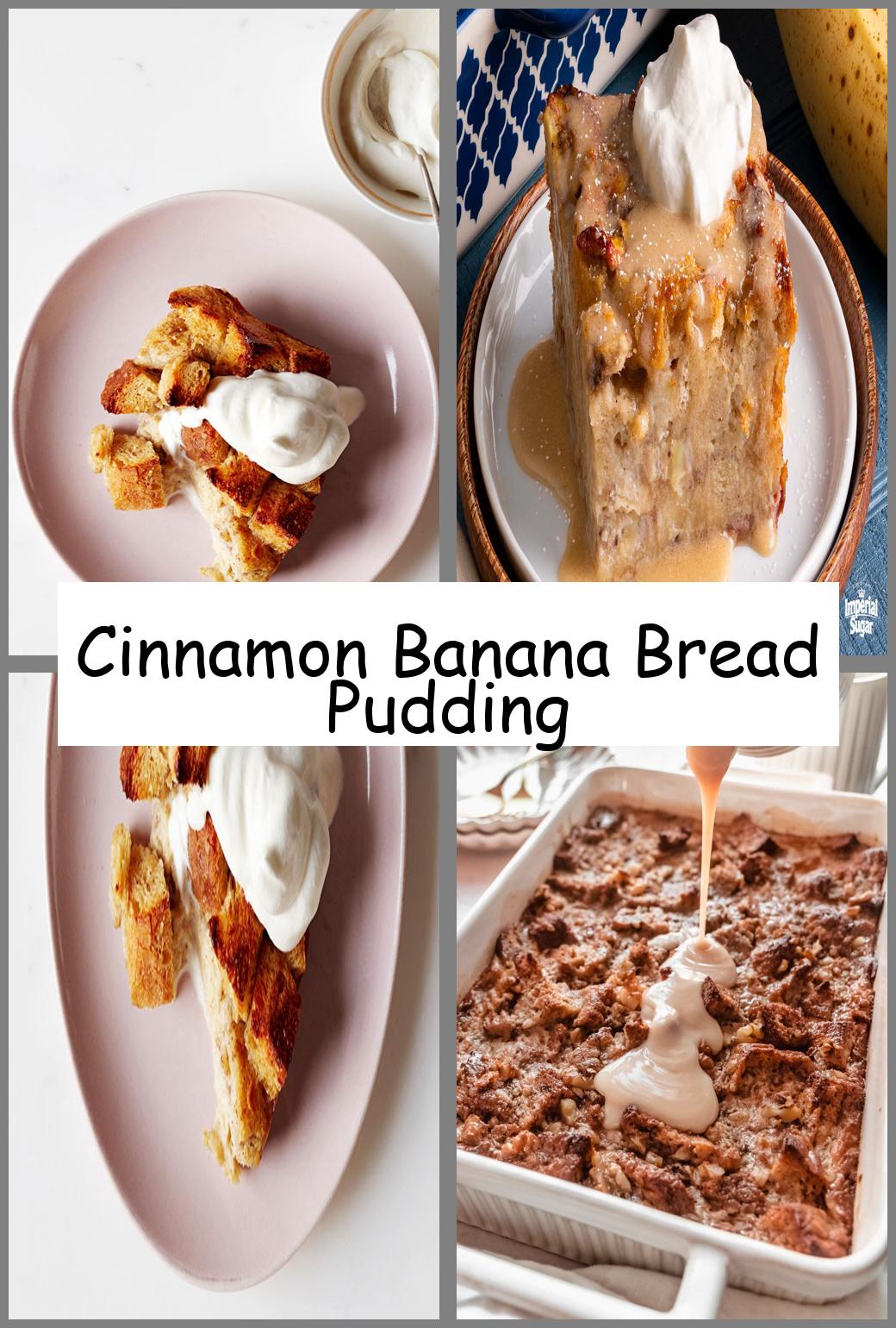 Cinnamon Banana Bread Pudding