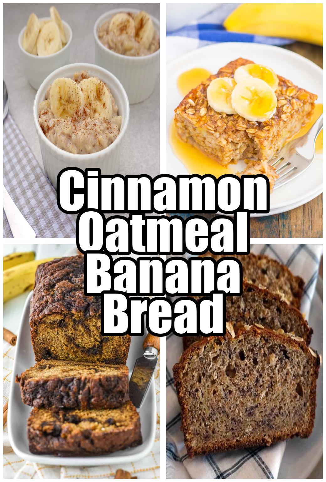 Cinnamon Oatmeal Banana Bread