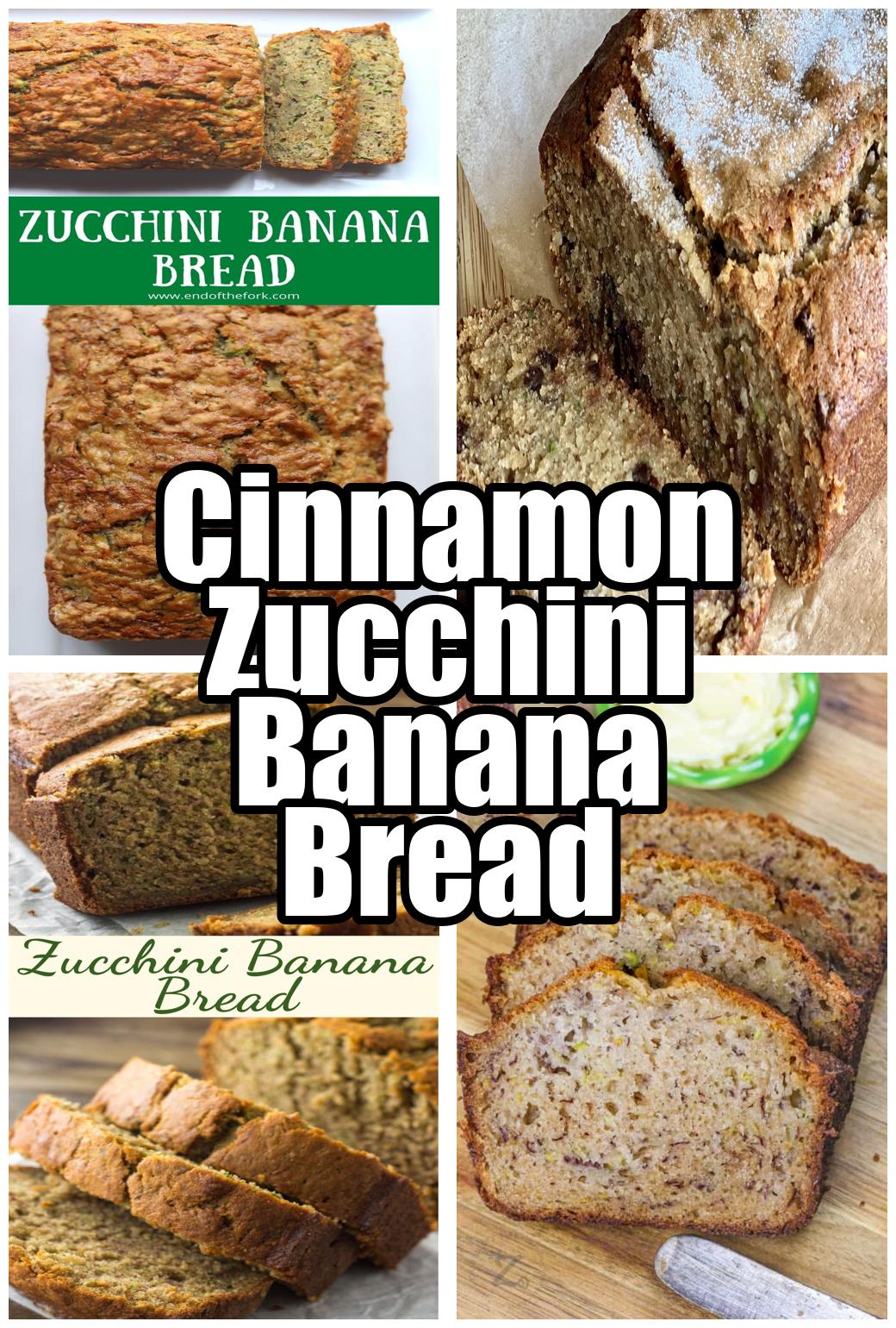 Cinnamon Zucchini Banana Bread