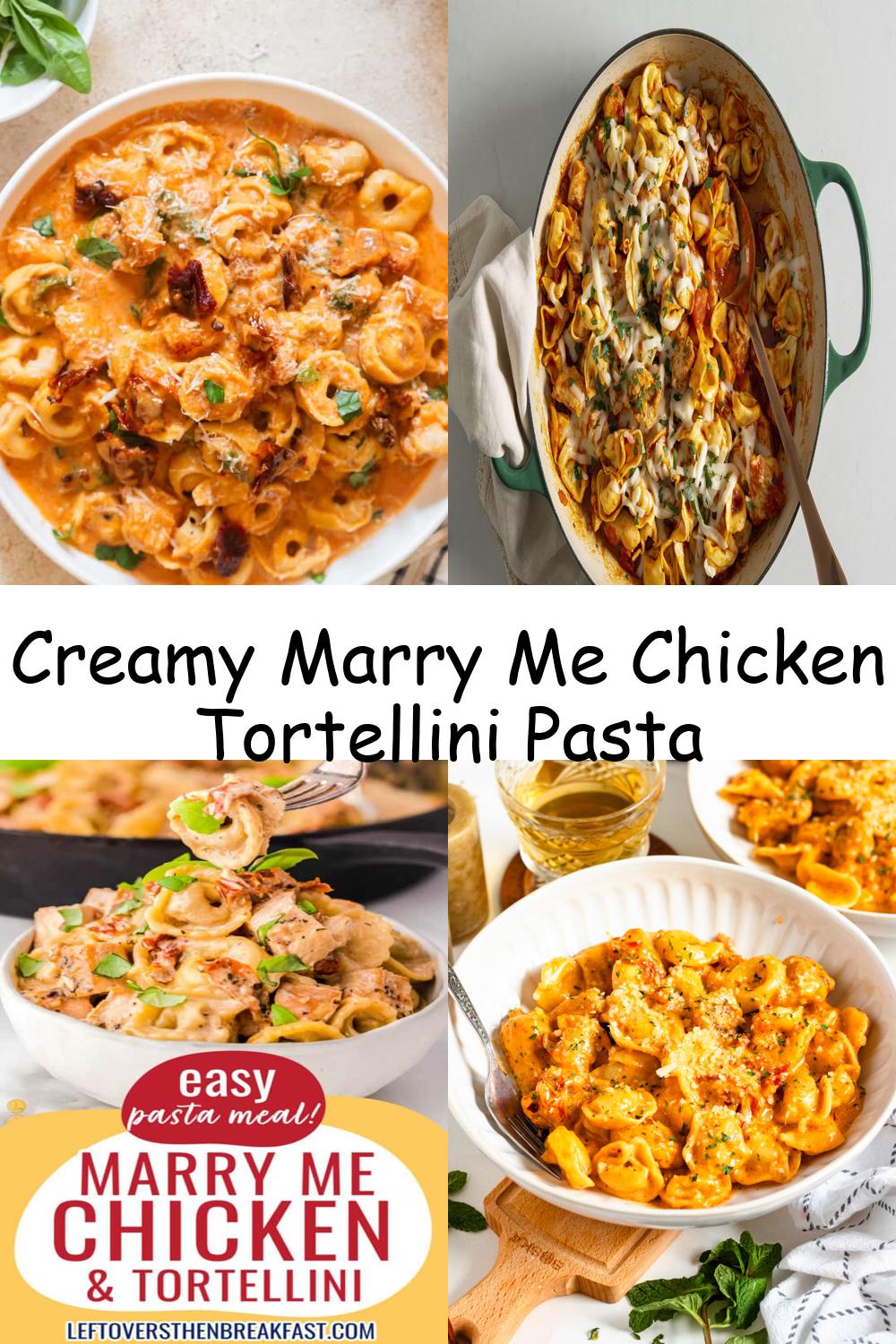 Creamy Marry Me Chicken Tortellini Pasta