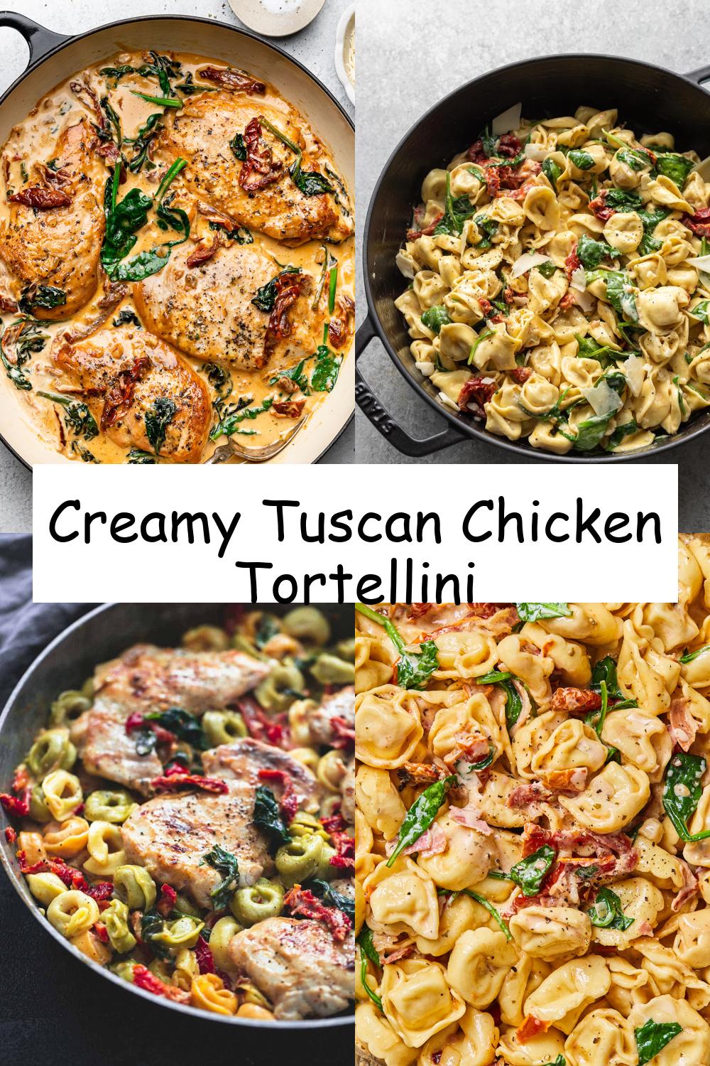 Creamy Tuscan Chicken Tortellini