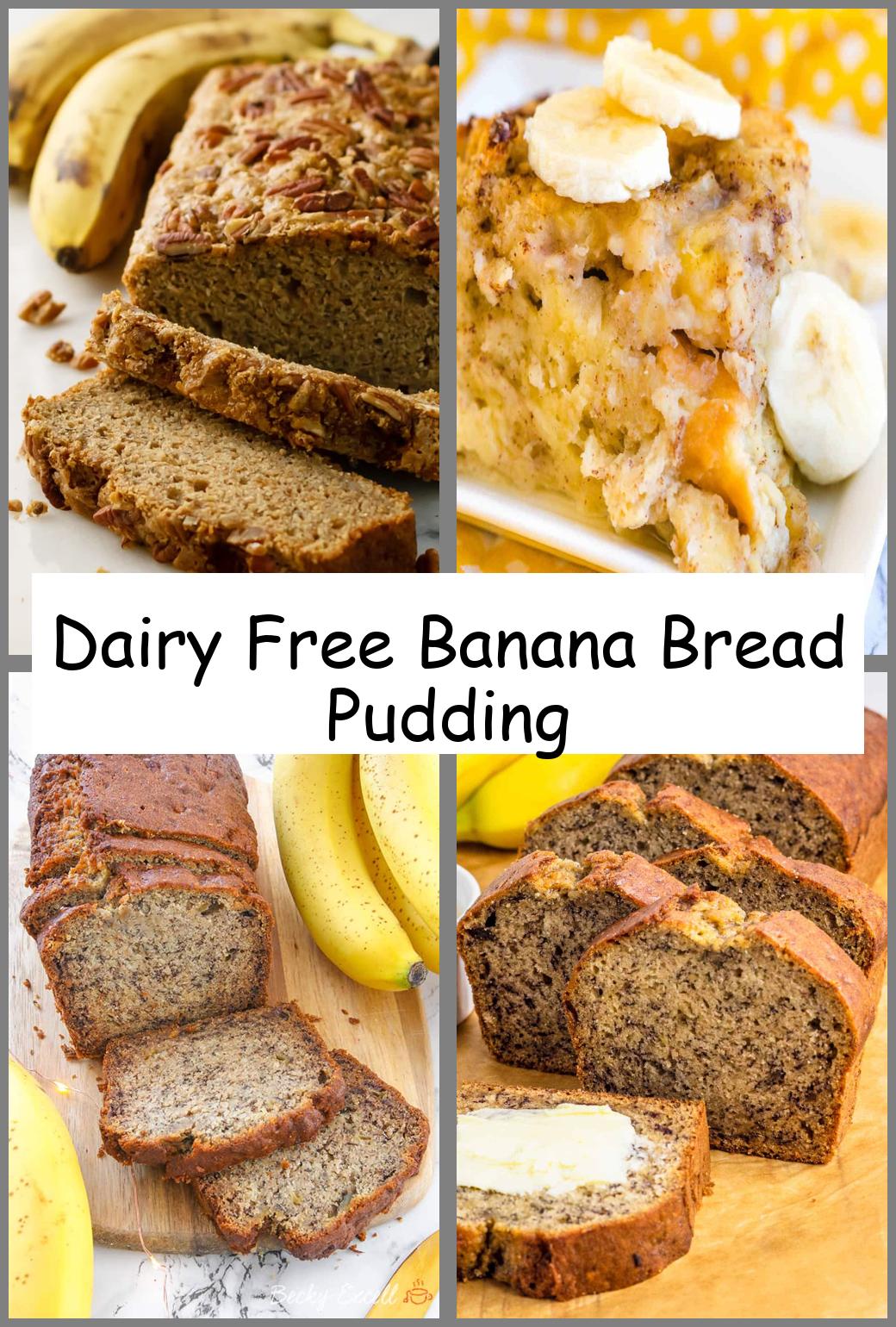 Dairy Free Banana Bread Pudding