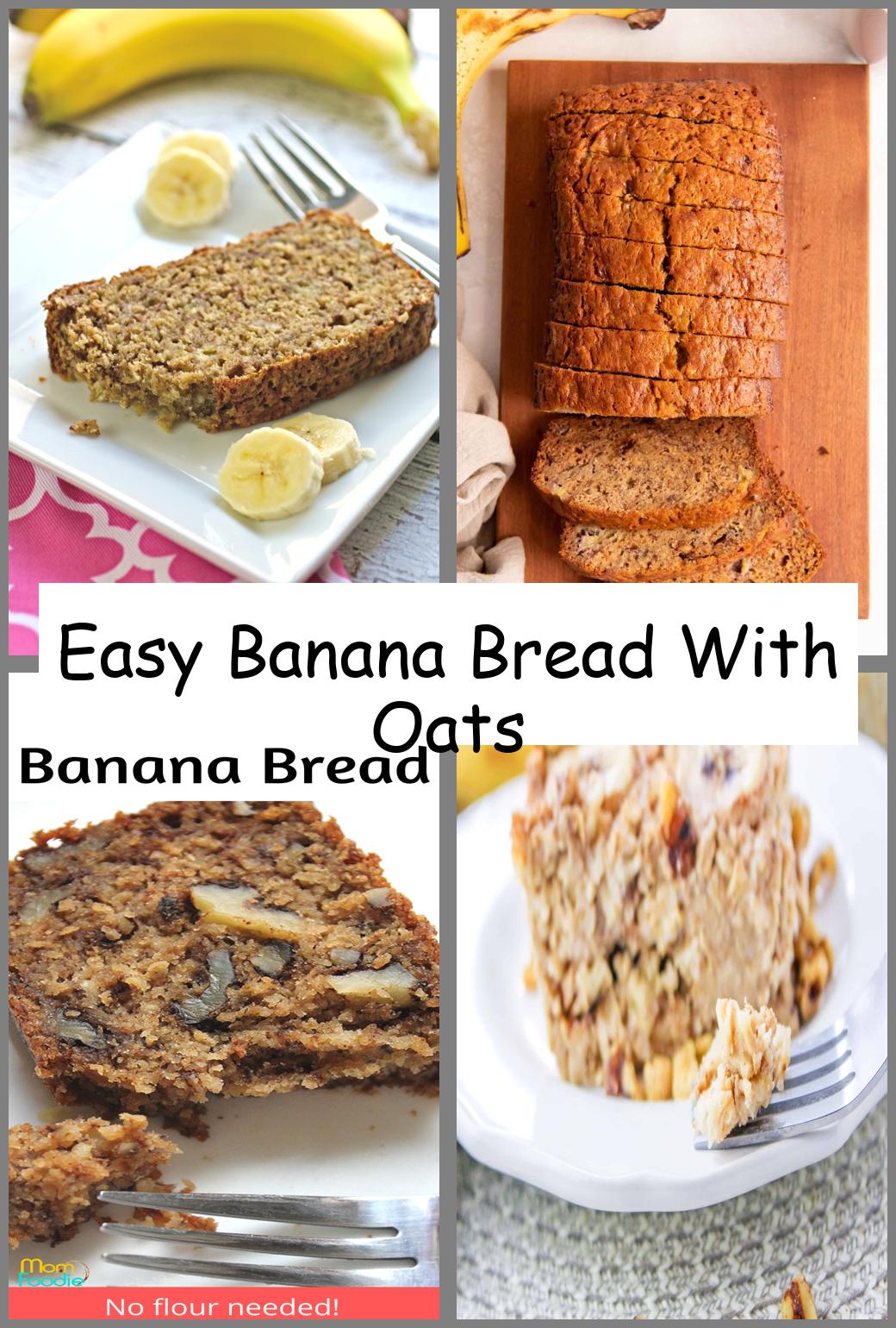 Easy Banana Bread With Oats