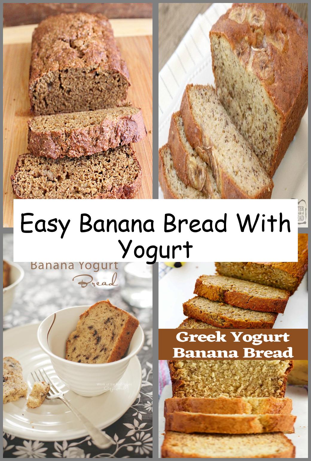 Easy Banana Bread With Yogurt